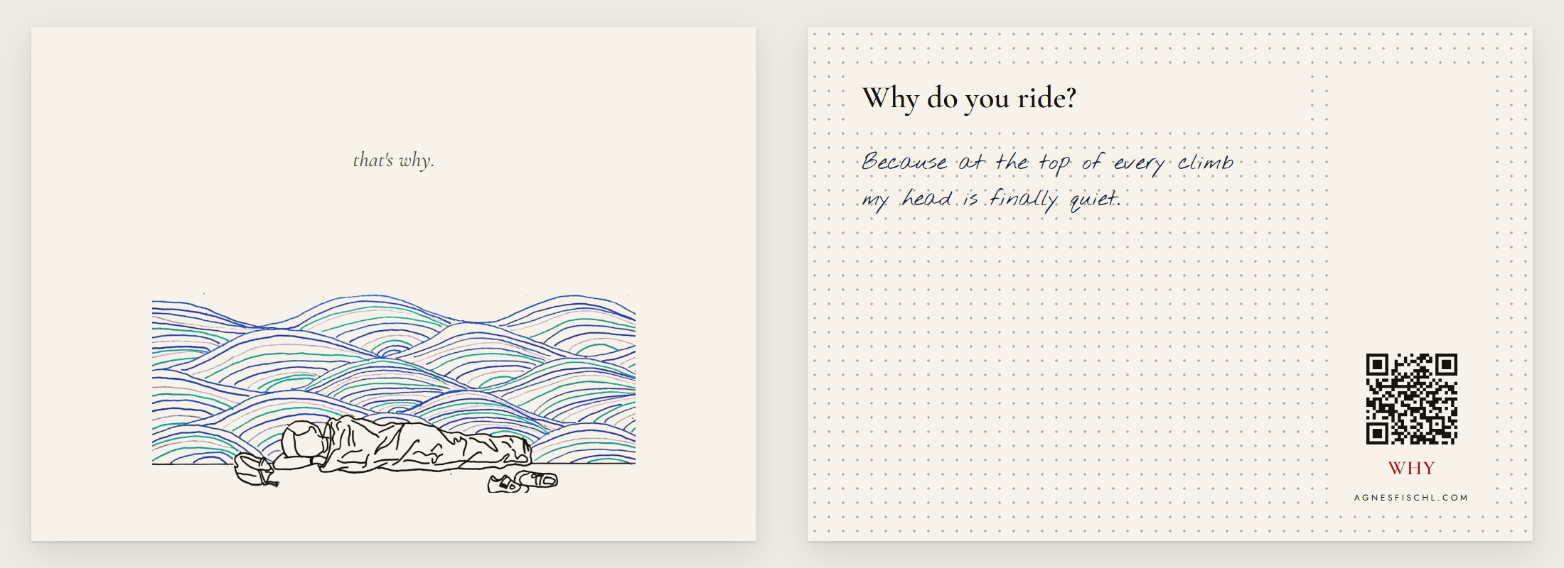 The card: the beach drawing with the words that's why on the front, and Why do you ride? with a handwritten answer and a QR code on the back